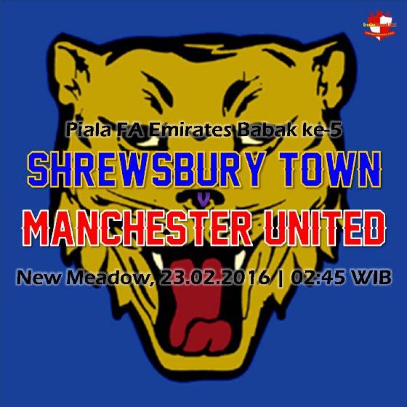 Preview: Piala FA - Shrewsbury Town vs Manchester United